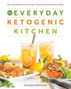 The Everyday Ketogenic Kitchen: 150+ Inspirational Low-Carb, High-Fat Recipes to Maximize Your Health
